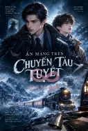 Án Mạng Trên Chuyến Tàu Tuyết